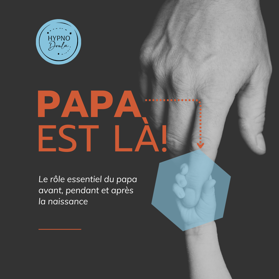 Papa est là! Le programme pour être un père engagé!